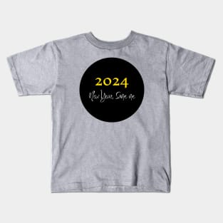 New year 2024, Same me! Kids T-Shirt